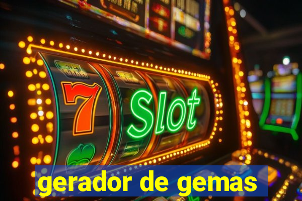 gerador de gemas